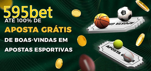 595betbet Ate 100% de Aposta Gratis